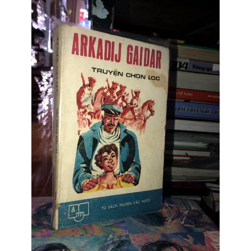 Arkadij Gaidar truyện chọn lọc  973979