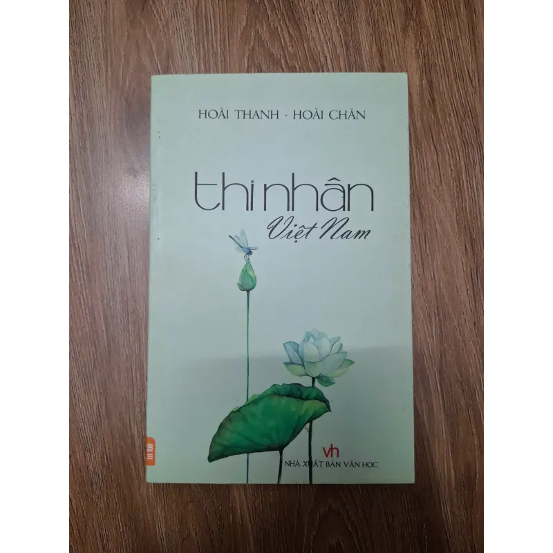 Thi nhân Việt Nam - Hoài Thanh, Hoài Chân - Phê bình văn học 780050