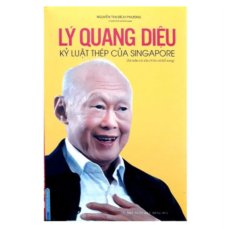 LÝ QUANG DIỆU - KỶ LUẬT THÉP SINGAPORE #TAKE 159528
