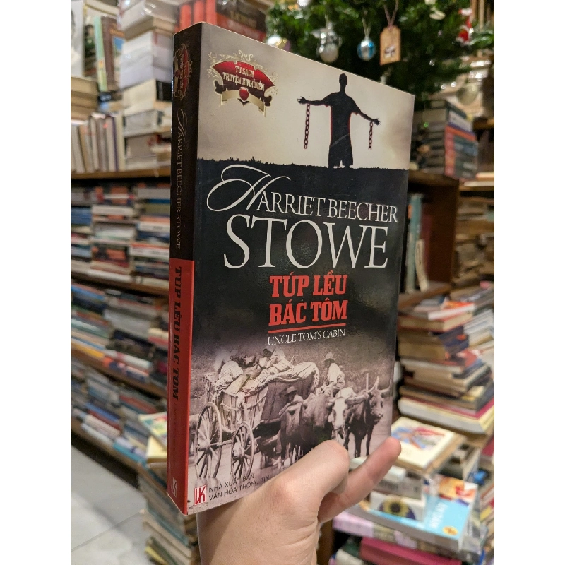 Túp Lều Bác Tom - Harriet Beecher Stowe 137583