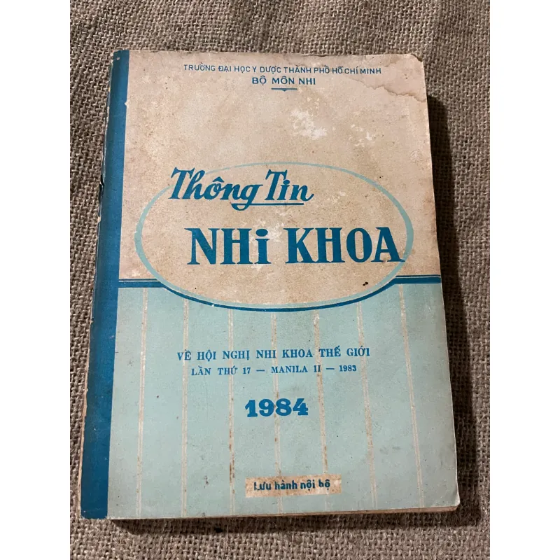 thông tin nhi khoa -VỀ HỘI NGHỊ NHI KHOA THẾ GIỚILẦN THỨ 17 - MANILA II - 1983 573512