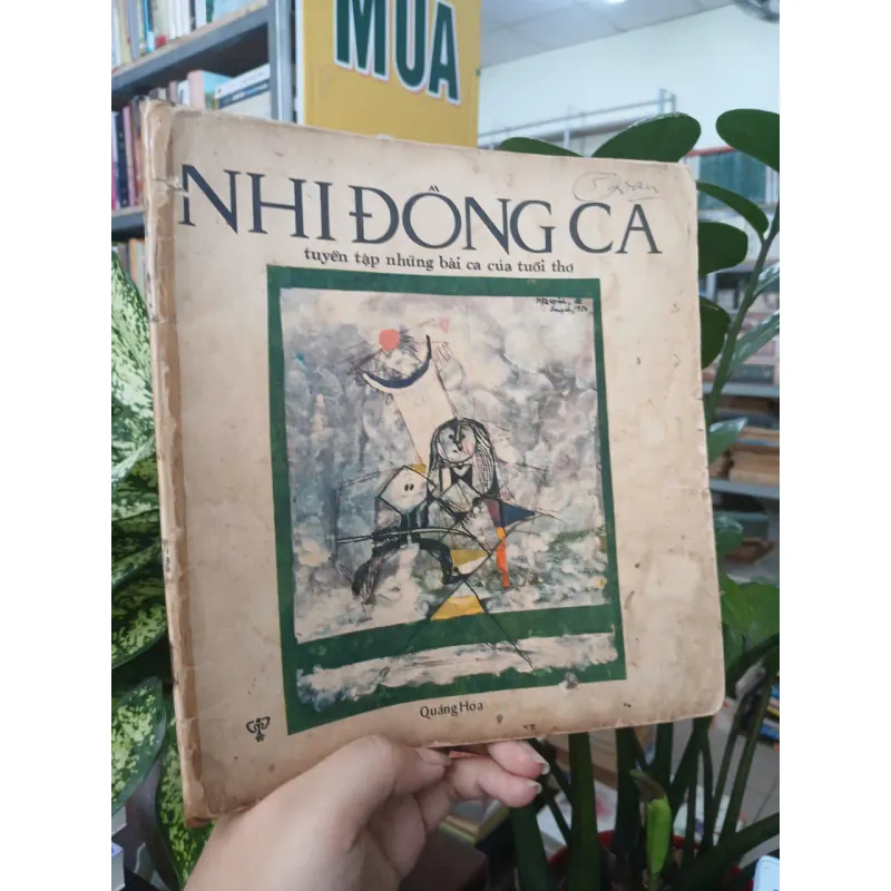 NHI ĐỒNG CA - TUYỂN TẬP NHỮNG BÀI HÁT CỦA TUỔI THƠ 996899