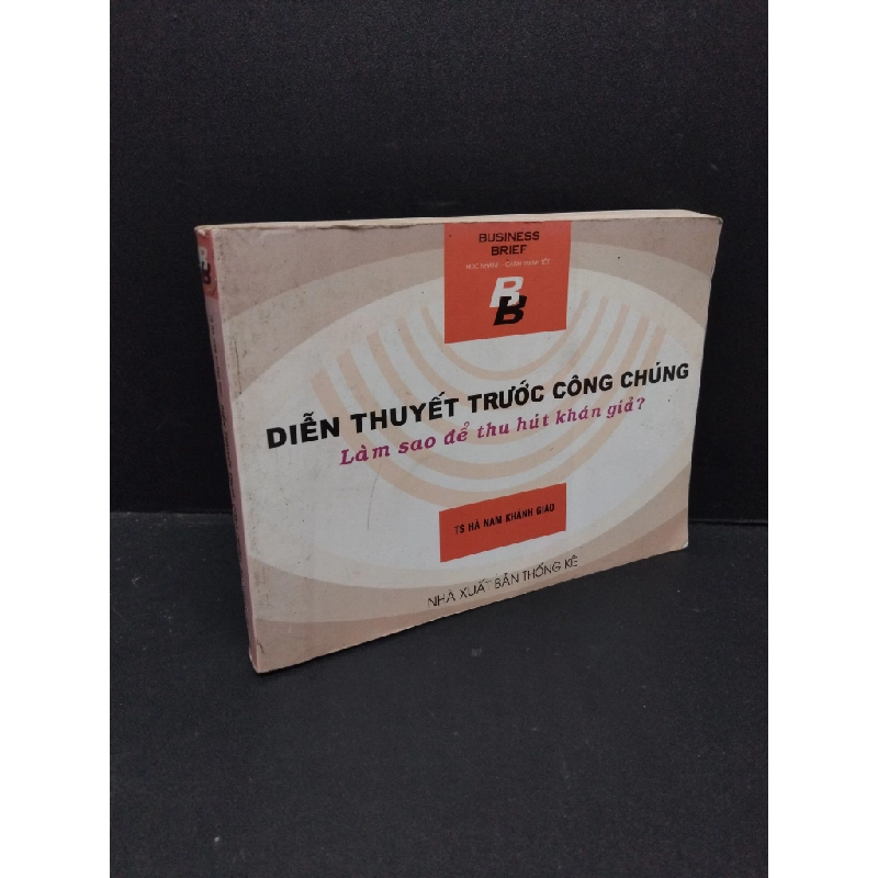 Diễn thuyết trước công chúng mới 70% ố 2004 HCM2809 TS Hà Nam Khánh Giao KỸ NĂNG 295490