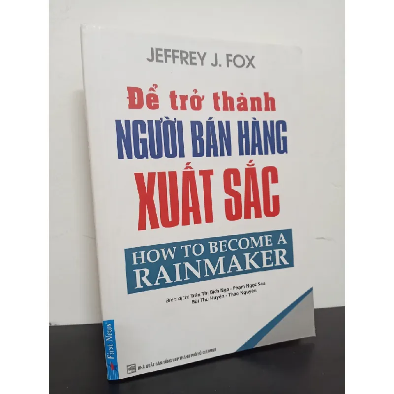 [Phiên Chợ Sách Cũ] Để Trở Thành Người Bán Hàng Xuất Sắc - Jeffrey J. Fox 0901 403409