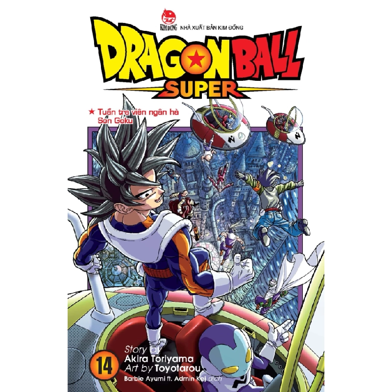 Dragon Ball Super - Tập 14 - Tuần Tra Viên Ngân Hà Son Goku - Akira Toriyama, Toyotarou 333683