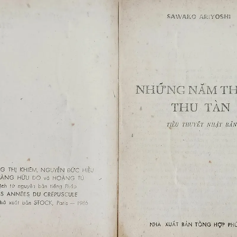 Văn học Nhật: NHỮNG NĂM THÁNG THU TÀN - Tác giả: Sawako Ariyoshi 705528