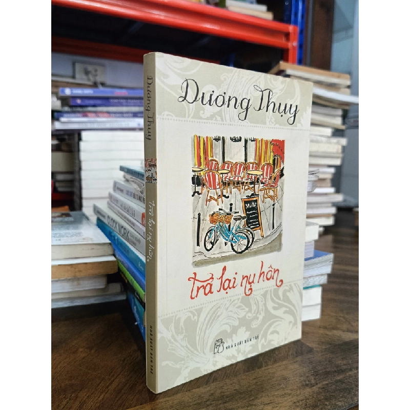 Trả lại nụ hôn - Dương Thuỵ 298013