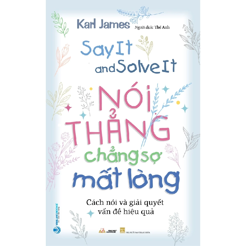 Nói thẳng chẳng sợ mất lòng mới 100% HCM.PO Karl James 180281