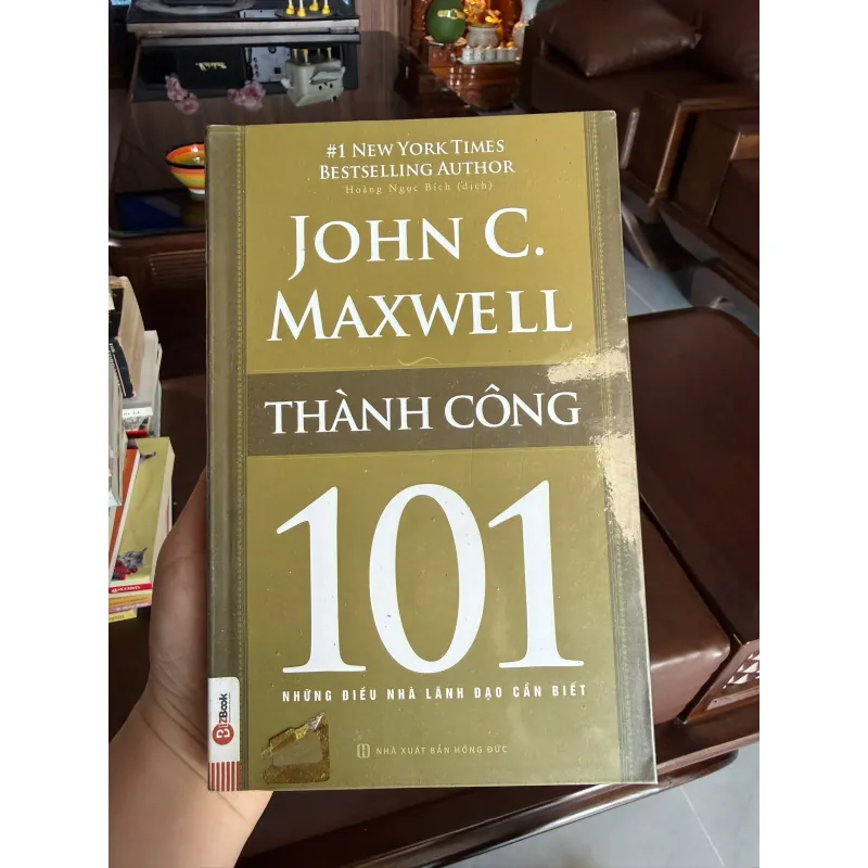 Thành Công 101 – John C. Maxwell (Những Điều Nhà Lãnh Đạo Cần Biết)- K2 996721