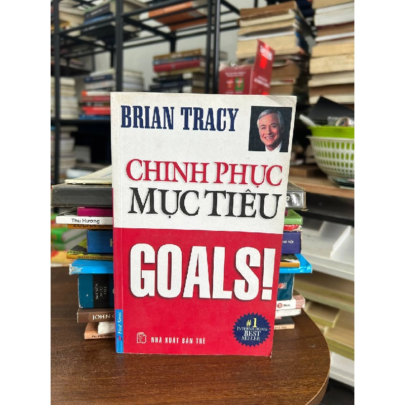 Chinh Phục Mục Tiêu - Goals! - Brian Tracy 934356