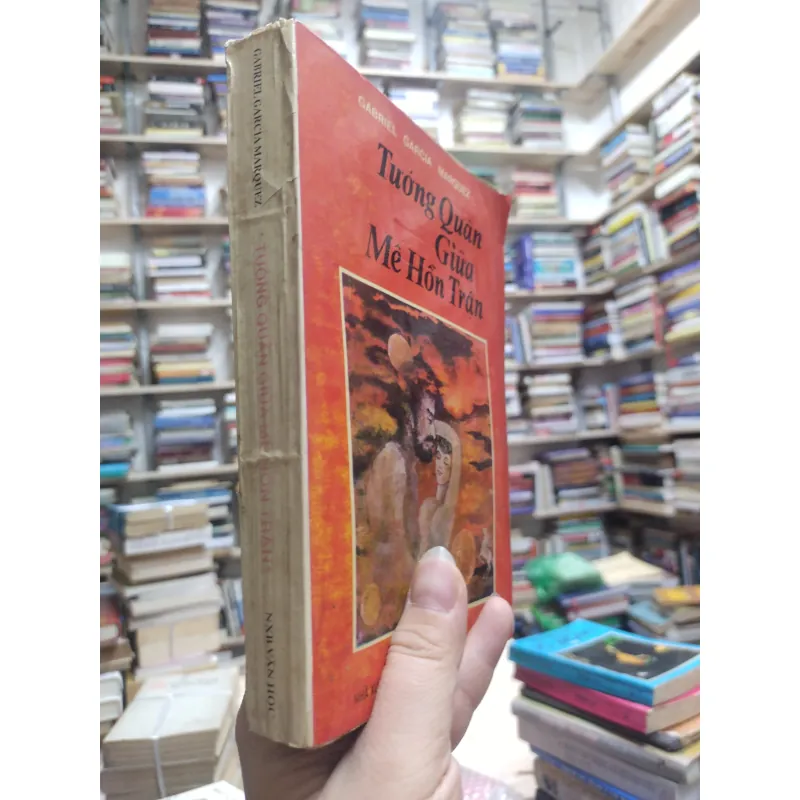 Sách: Tướng quân giữa mê hồn trận - Gabriel Garcia Marquez (A2) 576458