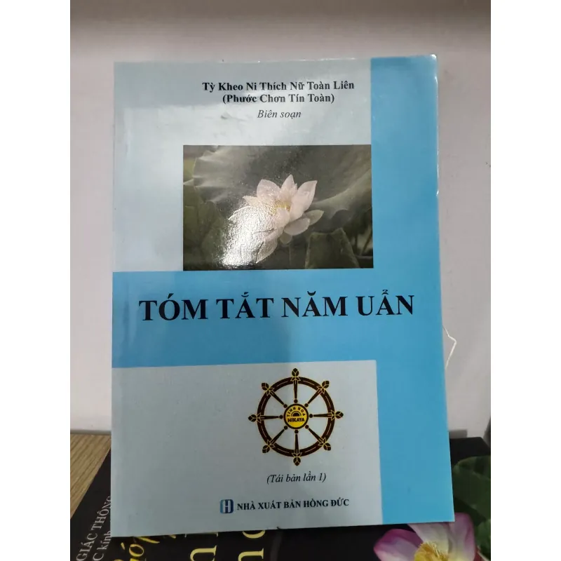 S208. TÓM TẮT NGŨ UẨN - CHƠN TÍN TOÀN 1009909