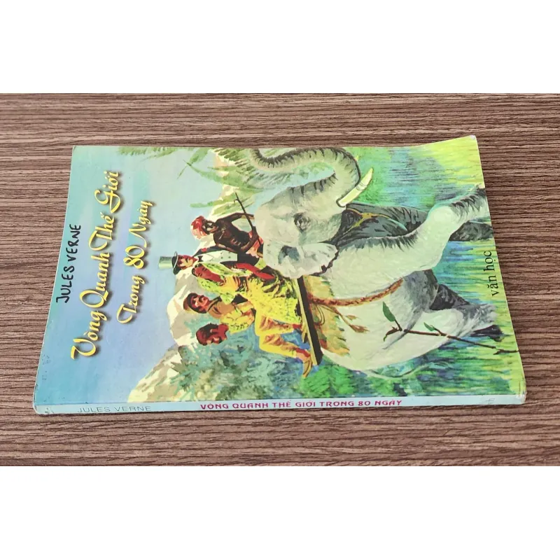 VÒNG QUANH THẾ GIỚI TRONG 80 NGÀY - Jules Verne 760696