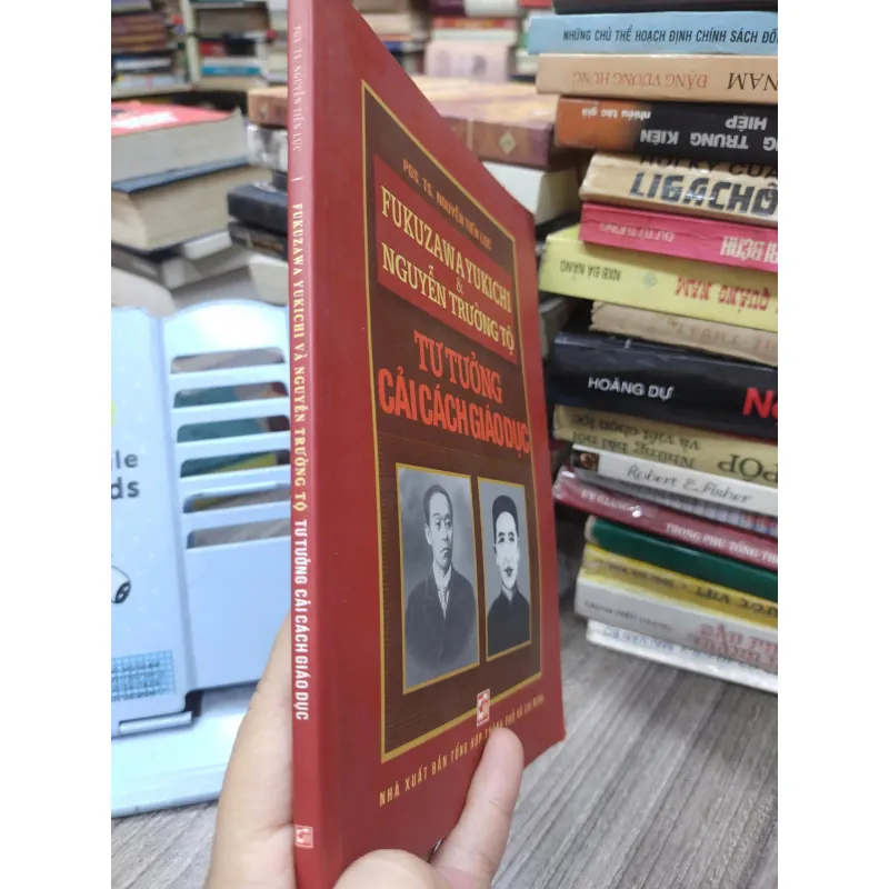Sách: Tư tưởng cải cách giáo dục - Tác giả: Fukuzawa Yukichi và Nguyễn Trường Tộ (A3) 599091