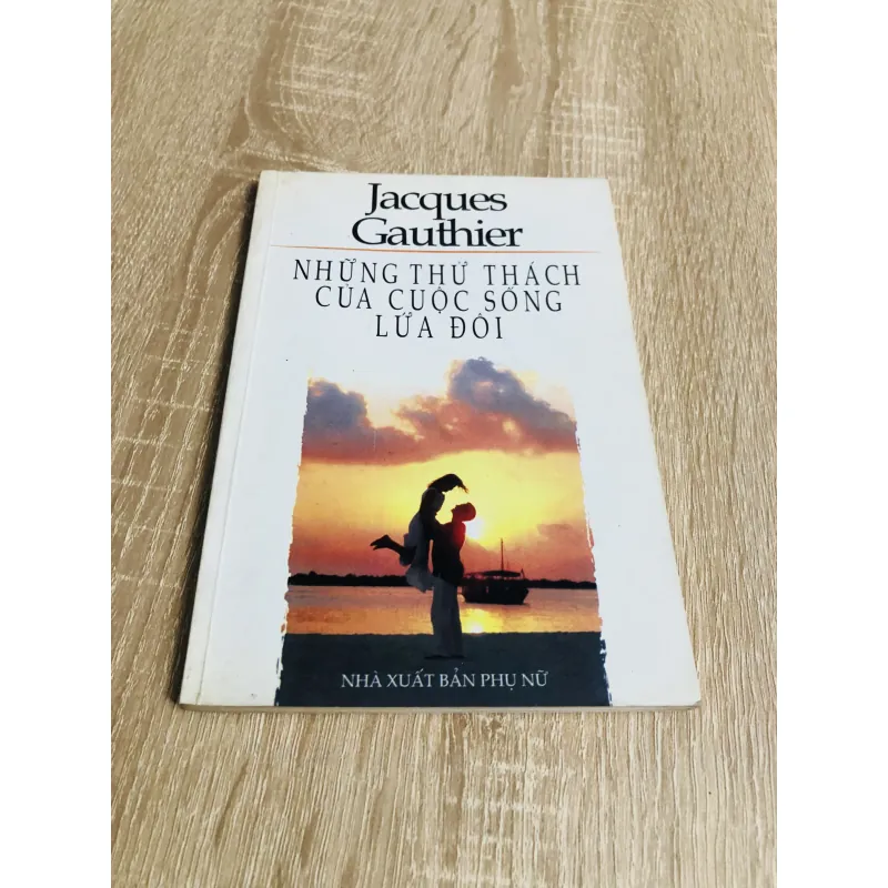 NHỮNG THỬ THÁCH CỦA CUỘC SỐNG LỨA ĐÔI  992391