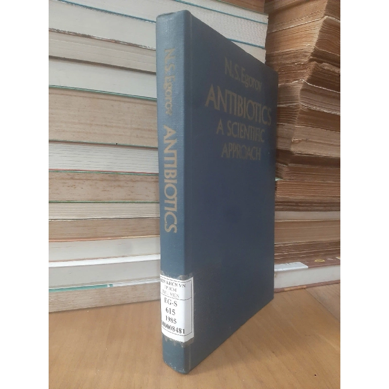 Antibiotics a scientific approach - N.S. Egorov 776231