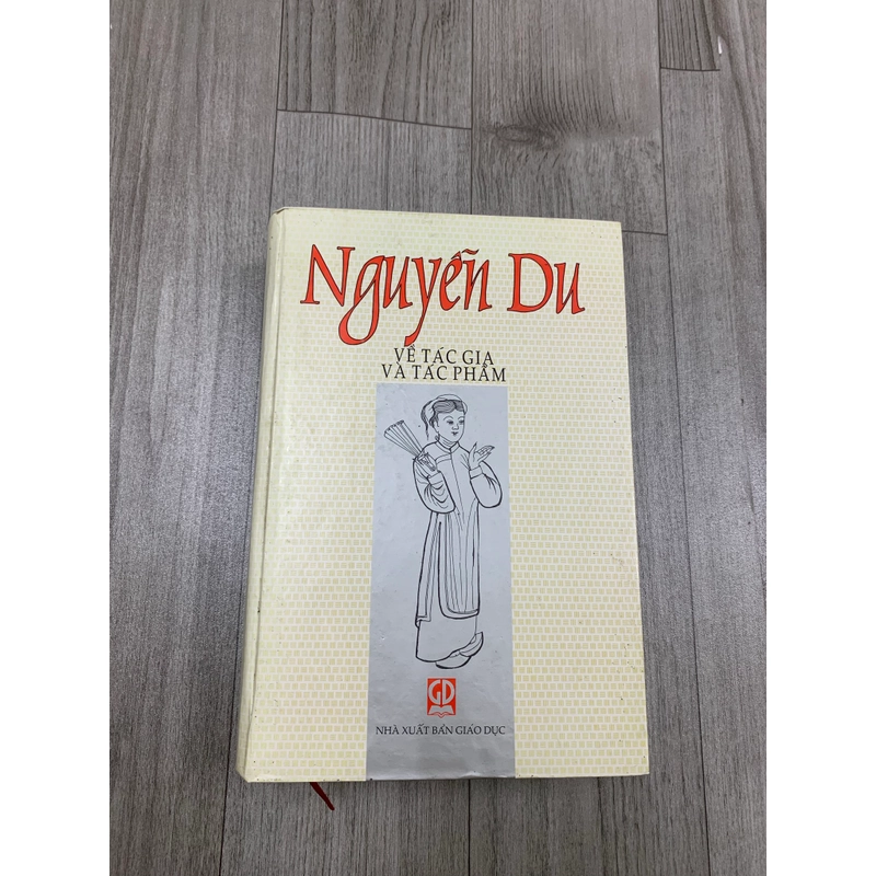 Nguyễn du về tác gia và tác phẩm. 10a1 545187