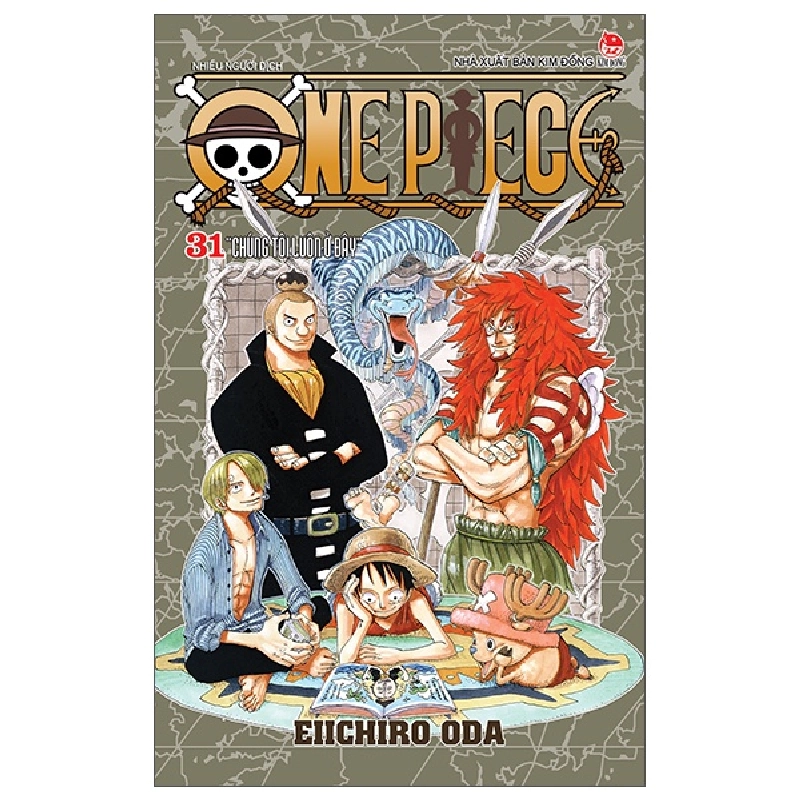 One Piece - Tập 31: Chúng Tôi Luôn Ở Đây - Eiichiro Oda 302497