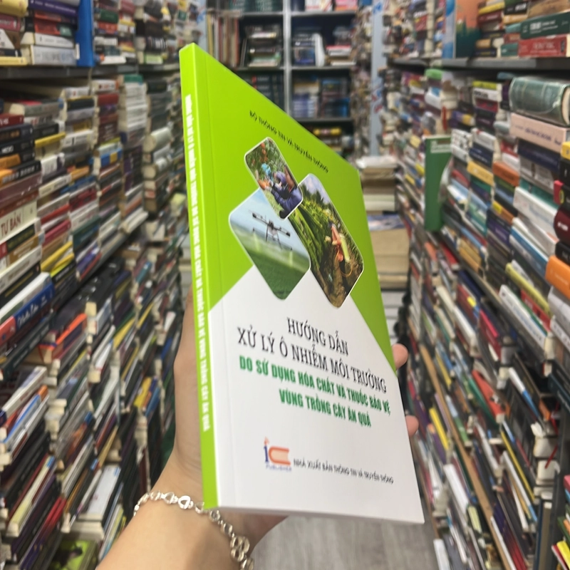 Hướng dẫn xử lý ô nhiễm môi trường do sử dụng hoá chất và thuốc bảo vệ vùng.. 553073