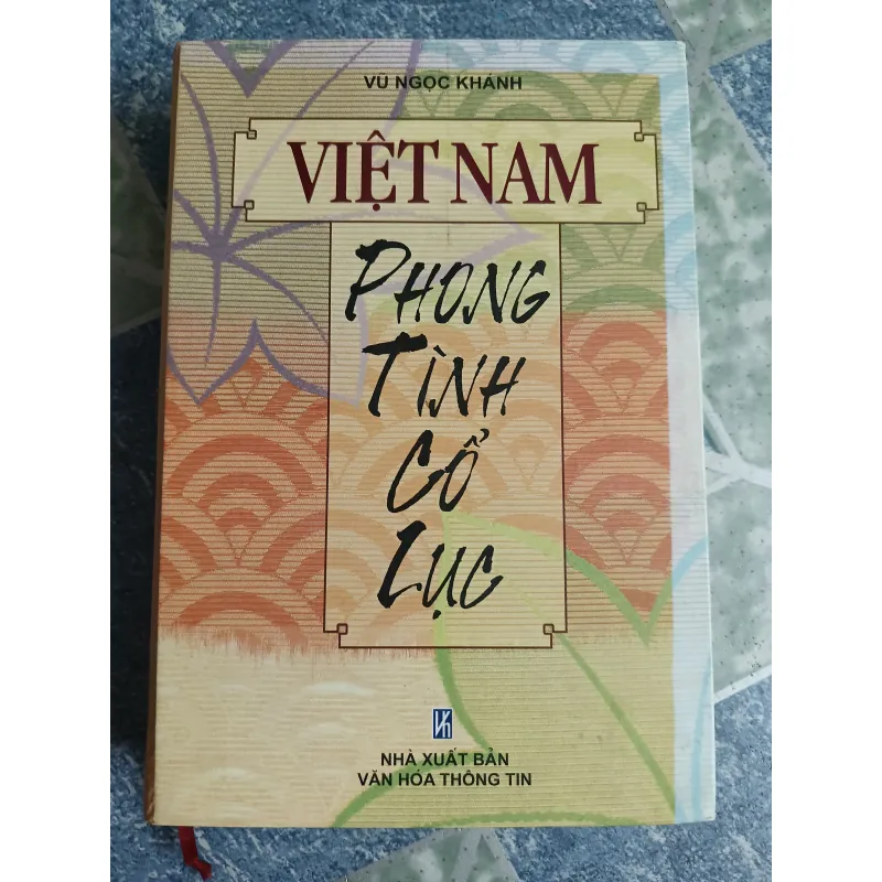 Việt Nam phong tình cổ lục - Vũ Ngọc Khánh 567987