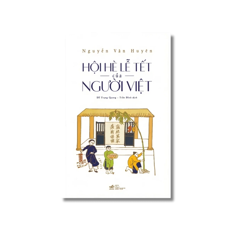 Hội hè lễ tết của người Việt - Nguyễn Văn Huyên 724595