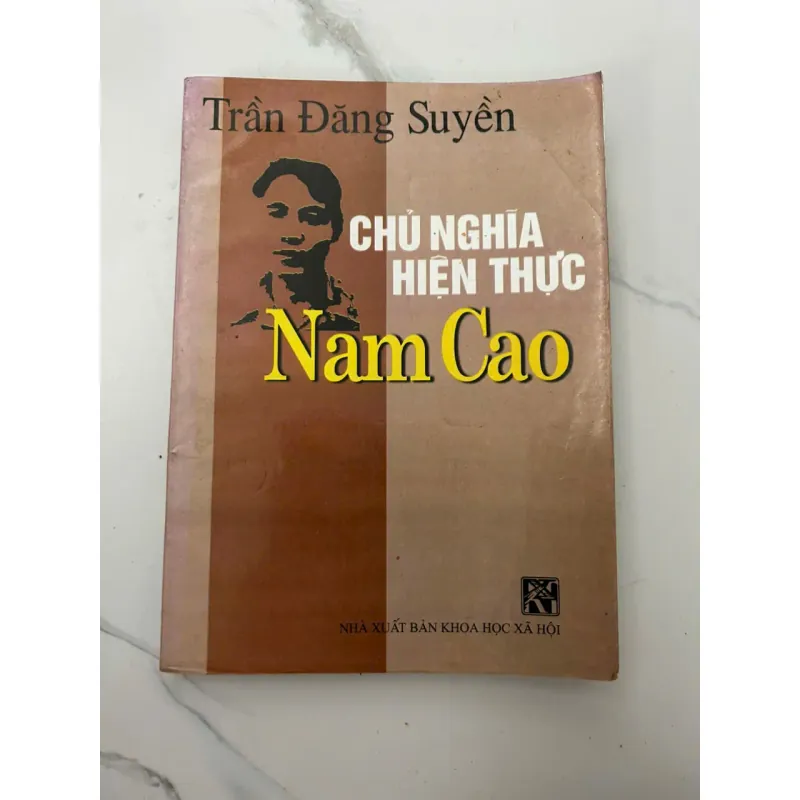 Chủ Nghĩa Hiện Thực Nam Cao - Trần Đăng Suyền - Phê bình / Lý luận 658247