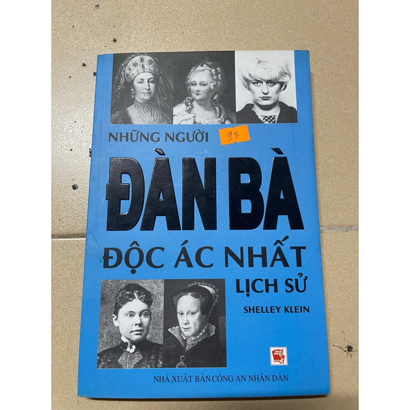 Những người đàn bà độc ác nhất lịch sử - Shelley Klein (c43) 543501