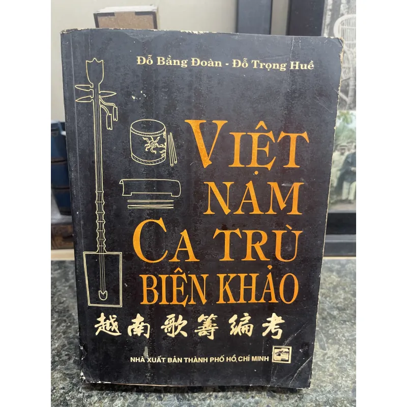 Việt Nam ca trù biên khảo Đỗ Bằng Đoàn Đỗ Trọng Huề 748697