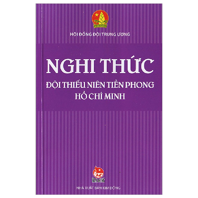 Nghi Thức Đội Thiếu Niên Tiền Phong Hồ Chí Minh - Hội Đồng Đội Trung Ương 148532