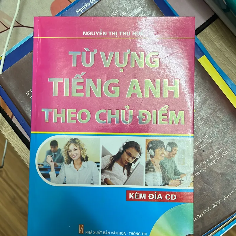 Từ vựng tiếng Anh theo chủ điểm 784941