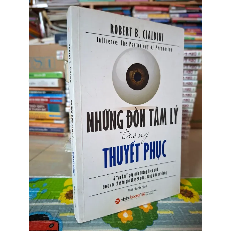 Những Đòn Tâm Lý Trong Thuyết Phục 781128