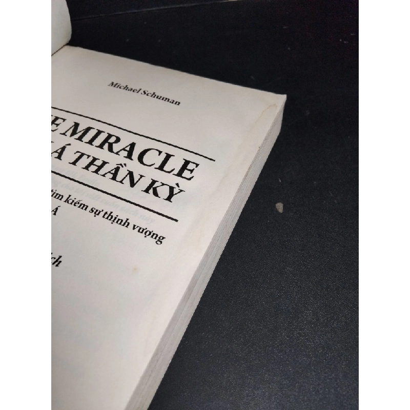 Châu Á thần kỳ mới 80% ố ẩm 2010 HCM1001 Michael Schuman LỊCH SỬ - CHÍNH TRỊ - TRIẾT HỌC 380947