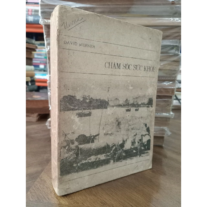 Chăm sóc sức khỏe - David Werner 126979