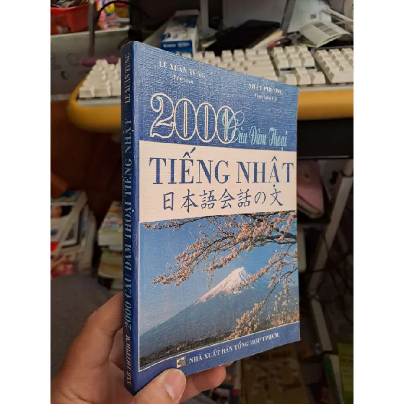 [Sách Cũ SCGR] 2000 câu đàm thoại tiếng Nhật - Lê Xuân Tùng HỌC NGOẠI NGỮ HCM.TN1008 687685