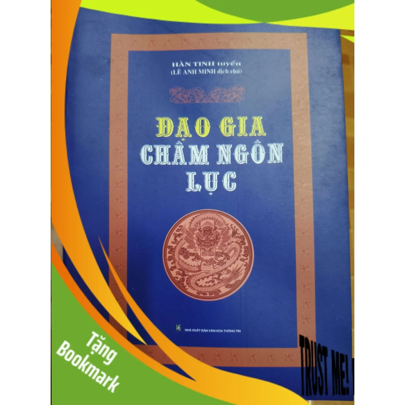 (TẶNG BOOKMARK) Đạo gia châm ngôn lục - 2003 - 375 trang Lịch sử thế giới RBK2702 942581