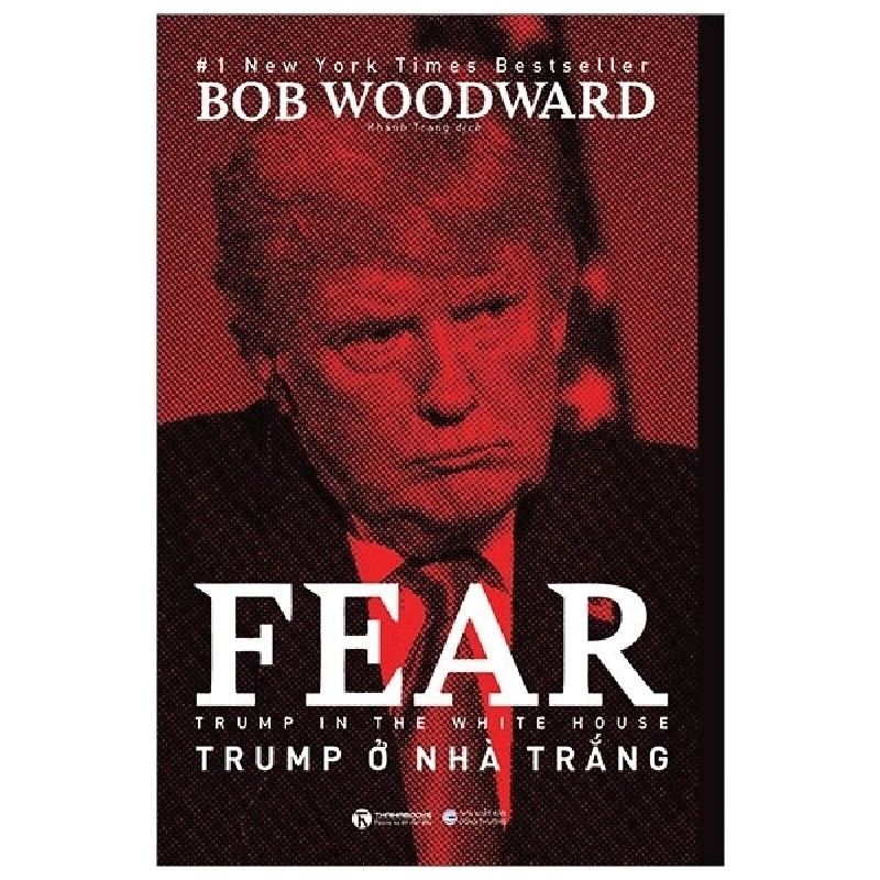 Trump ở nhà Trắng - Bob Woodward 2019 New 100% HCM.PO 28798