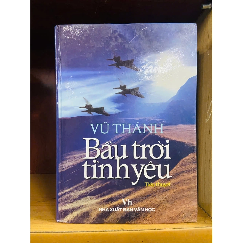 Bầu trời tình yêu - Vũ Thành (Văn học Việt Nam) VAVO 1028719