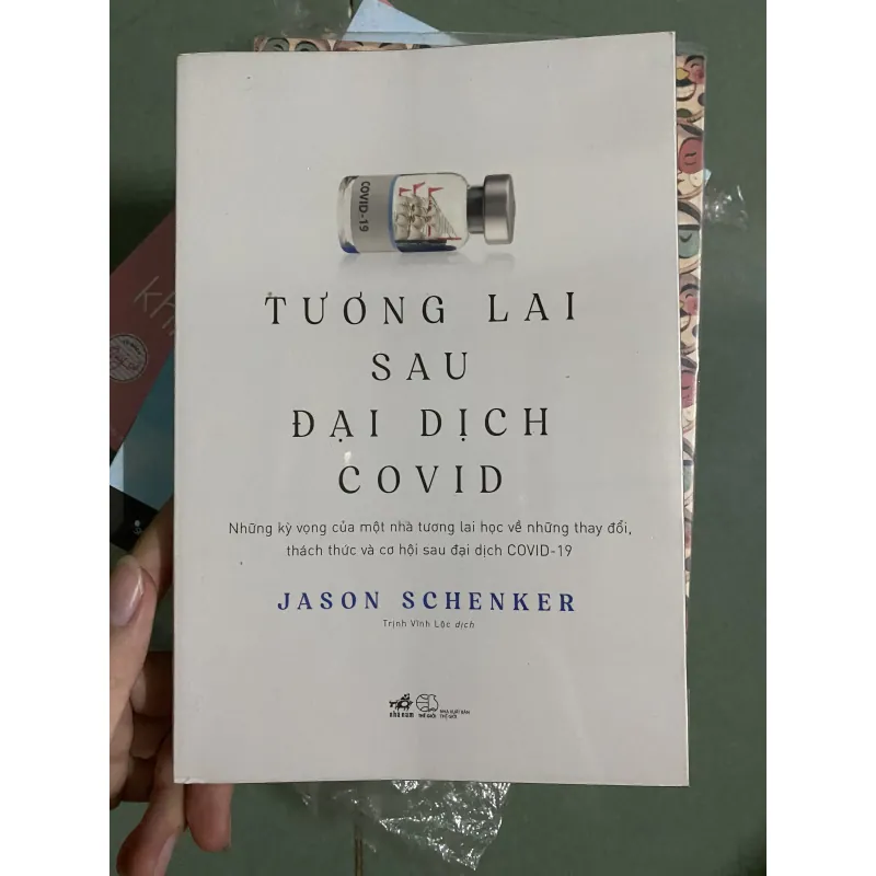 Tương lai sau đại dịch covid - Jason Schenker 747289