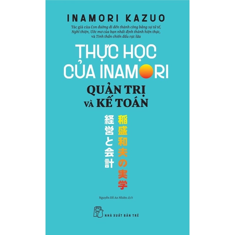 THỰC HỌC CỦA INAMORI - QUẢN TRỊ VÀ KẾ TOÁN 272167