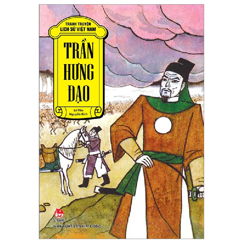 Tranh Truyện Lịch Sử Việt Nam - Trần Hưng Đạo - Nguyễn Bích, Lê Vân (Mới 100%) Truyện thiếu nhi, NXB Kim Đồng - SÁCH ĐẠI HỌC 482695
