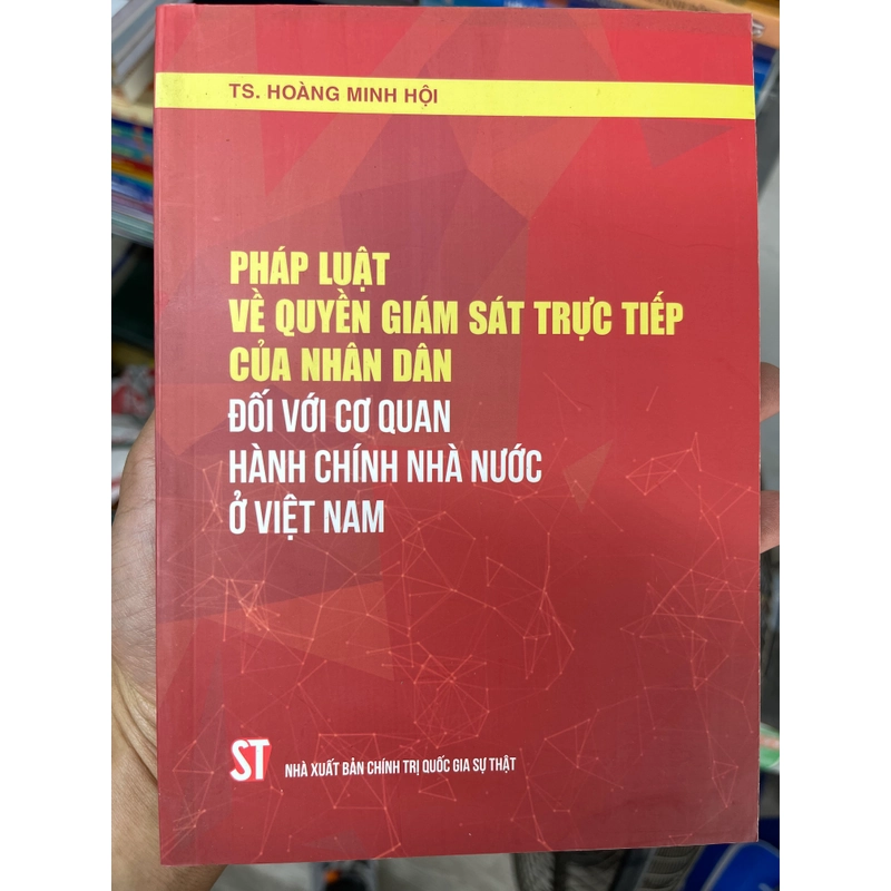 Pháp luật về quyền giám sát trực tiếp của nhân dân đối với cơ quan hành chính nhà nước 302215