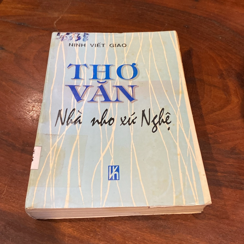 THƠ VĂN NHÀ NHO XỨ NGHỆ, NINH VIẾT GIAO (XB 1995) 501175