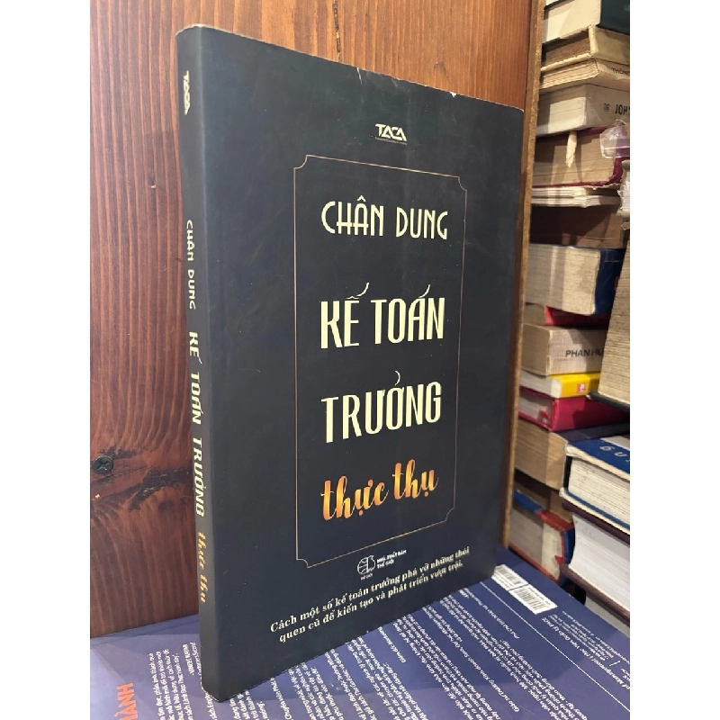 Chân dung Kế Toán Trưởng Thực Thụ 1010970