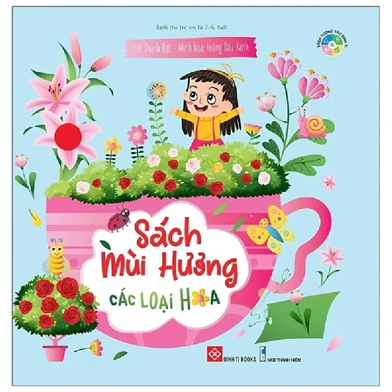 Sách Mùi Hương - Các Loại Hoa (Bìa Cứng) - Thành Đạt, Hoàng Đậu Xanh 286258