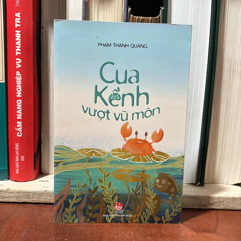 II Sách Thiếu Nhi: Cua Kềnh Vượt Vũ Môn - Phạm Thanh Quang - 2019 711377