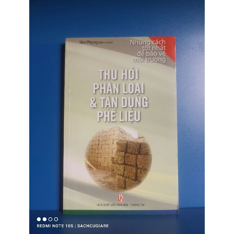 Thu hồi phân loại & tận dụng phế liệu 998864