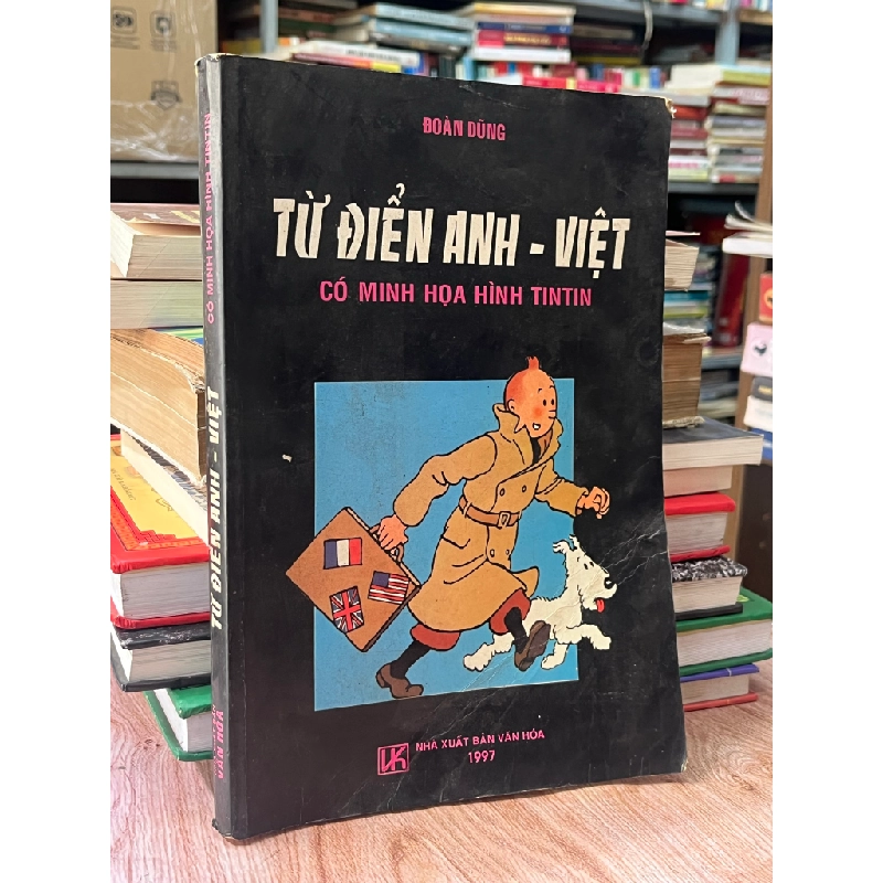 Từ điển Anh - Việt có minh hoạ hình Tintin - Đoàn Dũng 469516