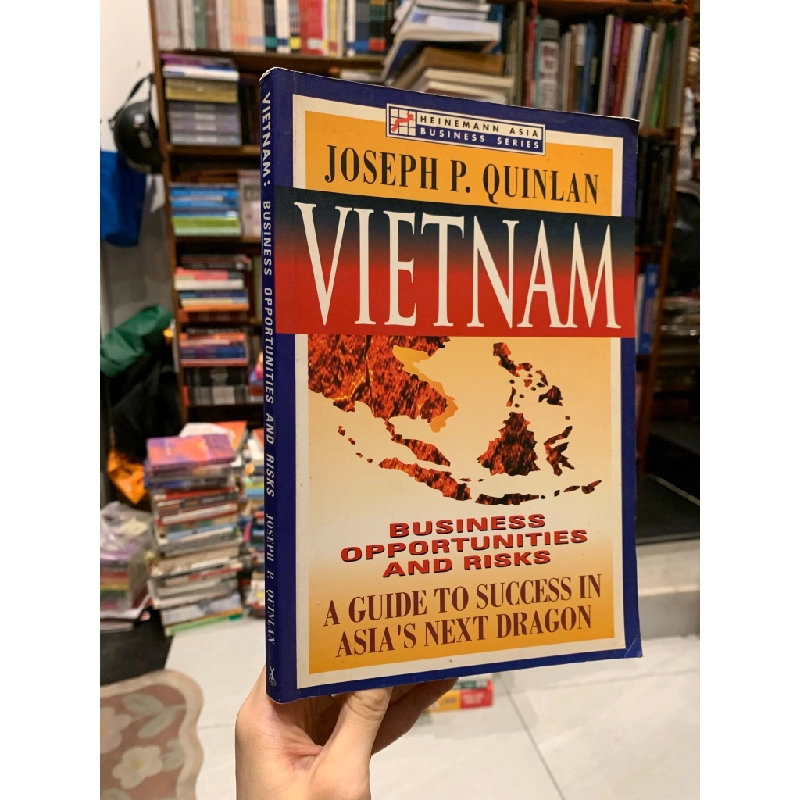 VIETNAM: Business Opportunities and Risks - Joseph P. Quinlan 300765