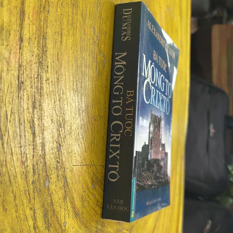 BÁ TƯỚC MÔNGTƠ CRIXTÔ- ALEXANDRE DUMAS 604702