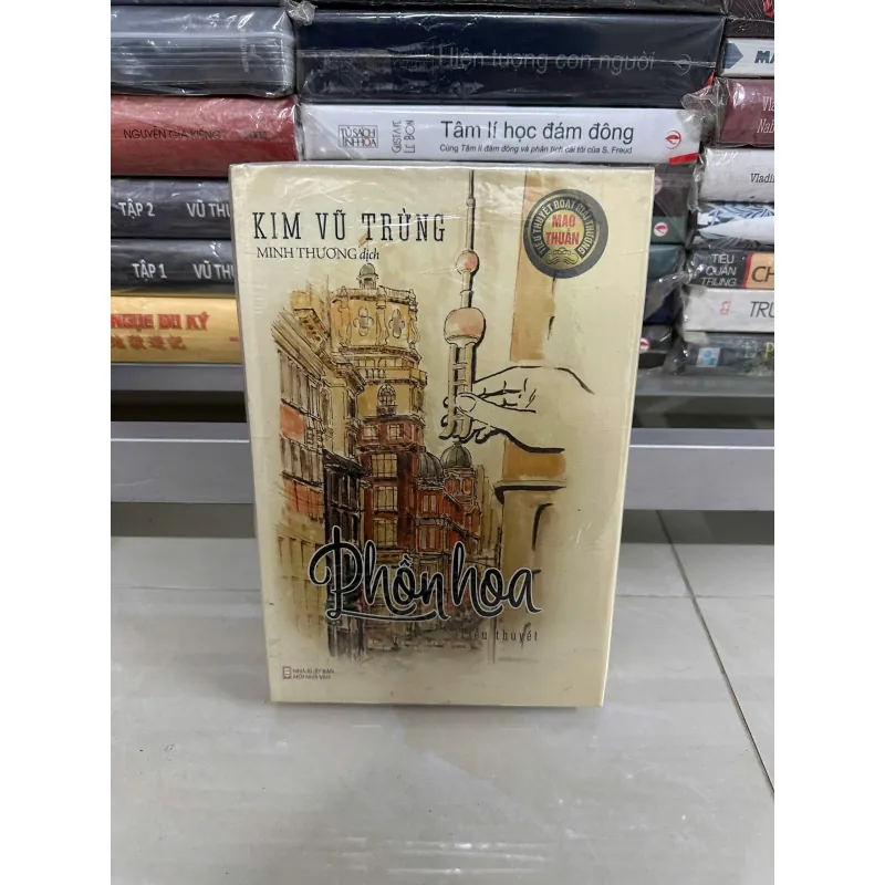 Phồn Hoa - Kim Vũ Trừng (Bìa cứng) 569352